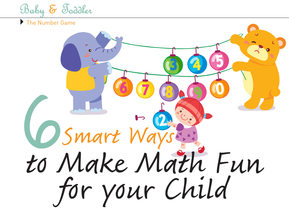 6 Smart Ways to Make Math Fun For Your Child